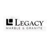Legacy Marble and Granite